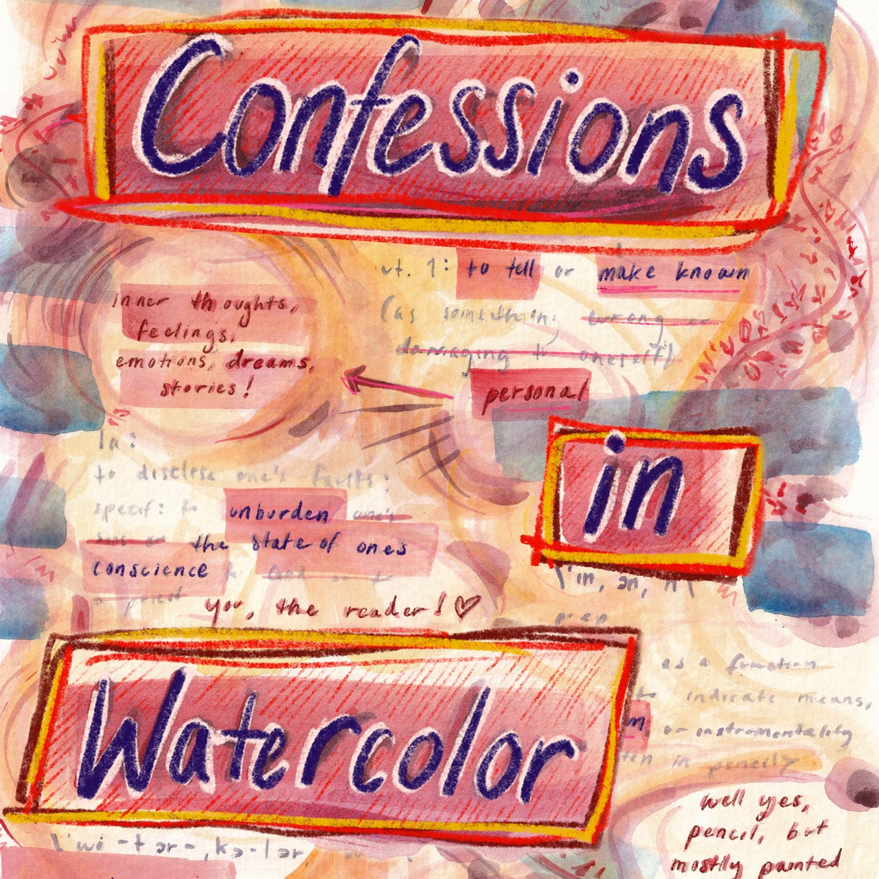 Confessions in Watercolor
