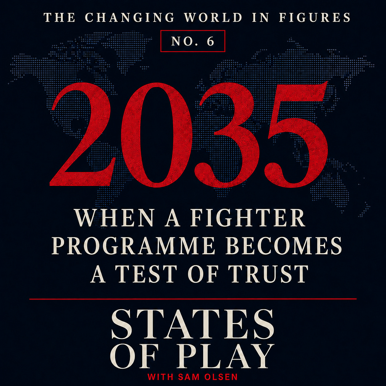 The Changing World in Figures #6: 2035