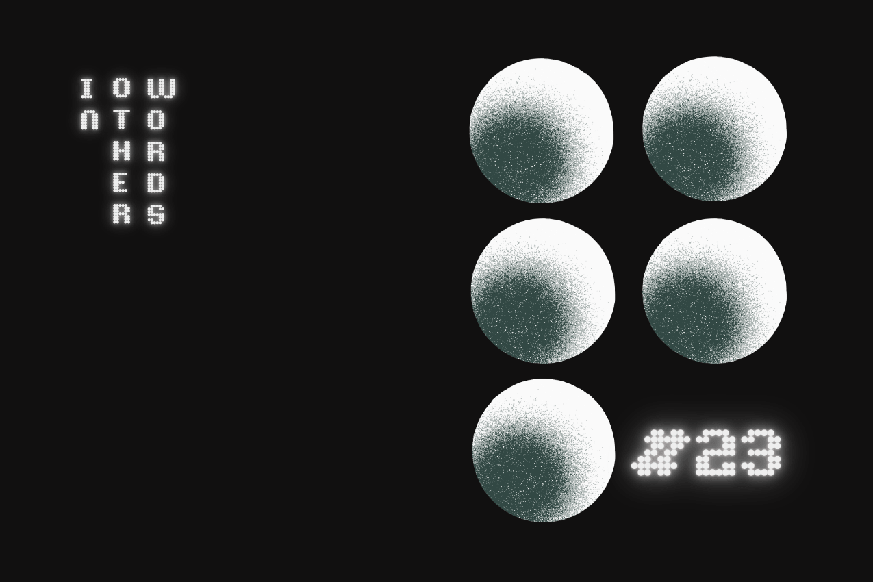 A dark, tactile display terminal emitting a soft phosphor glow. To the left, the text "In Other Words" is stacked into a vertical, computational dot-matrix grid. To the right, a system of five spheres carries a dense, granular stippled gradient texture. In the bottom-right corner, the illumination marks issue #23. Part of the In Other Words series at The Subtext Review.