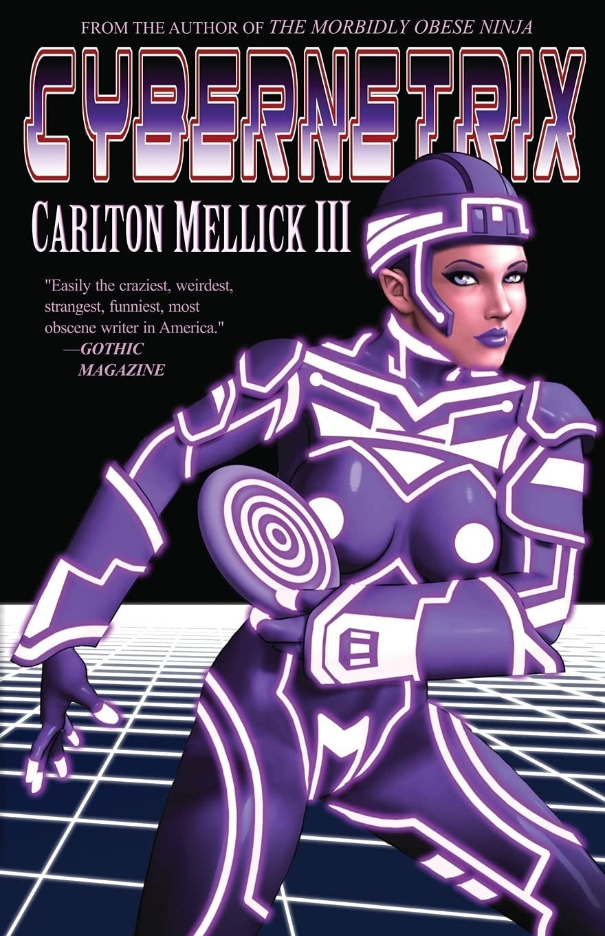 Cybernetrix: Mellick III, Carlton: 9781621050766: Amazon.com: Books