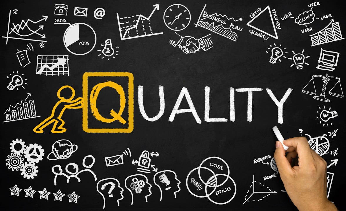 What is quality for you?