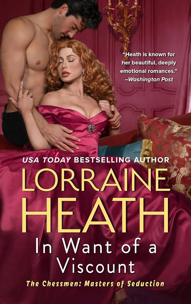 In Want of a Viscount (The Chessmen: Masters of Seduction, 3): Heath,  Lorraine: 9780063114715: Amazon.com: Books