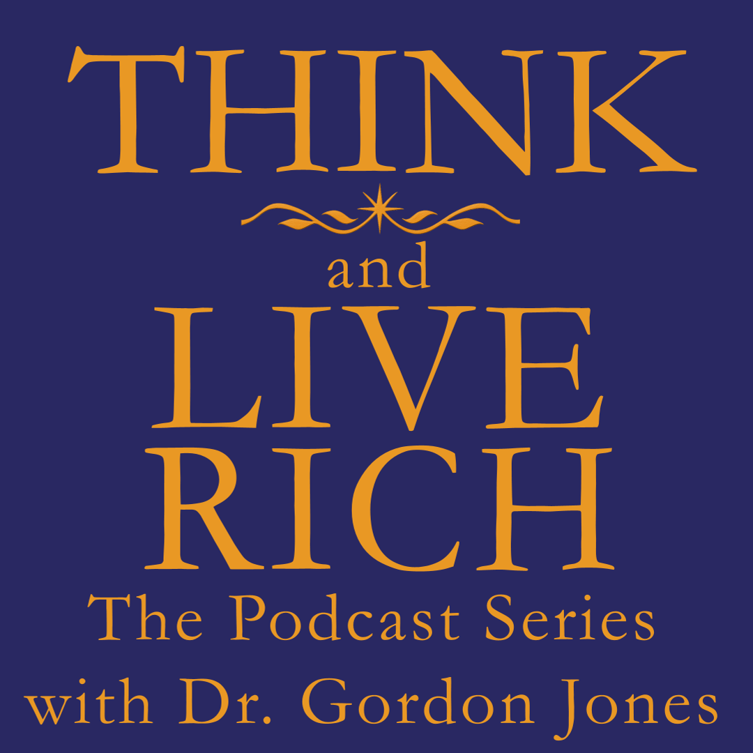 Think and Live Rich