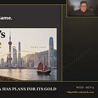 Here is China’s Plan for Gold.