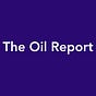The Oil Report