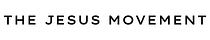 The Jesus Movement