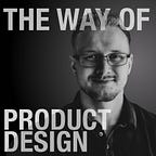 The Way of Product w/ Caden Damiano