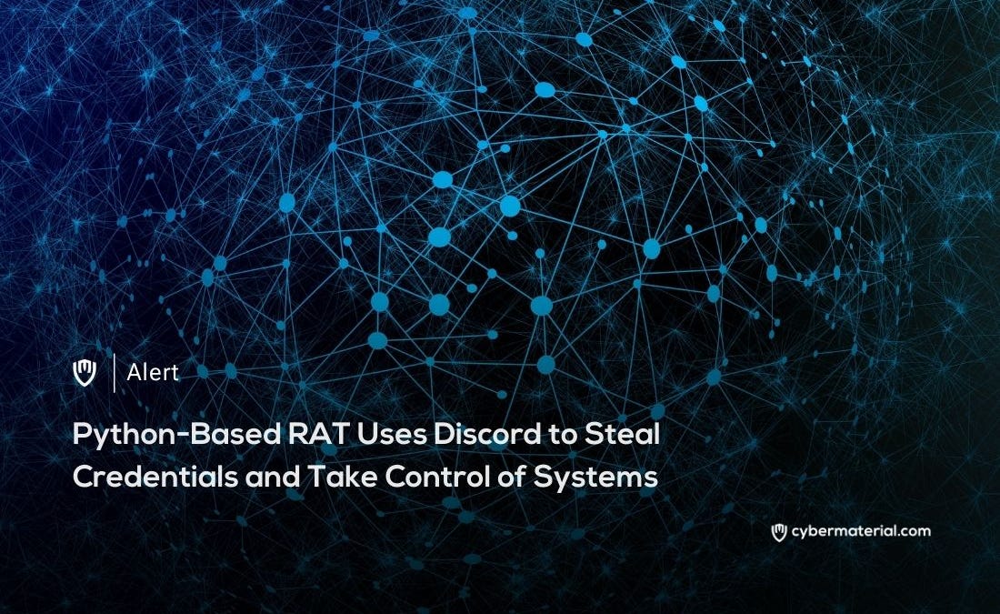Python RAT Uses Discord to Steal Credentials