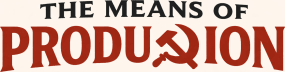 The Means of Production