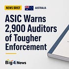 ASIC Warns 2,900 Auditors of Tougher Enforcement After KPMG Scandal