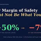 Your Margin of Safety Might Not Be What You Think It Is