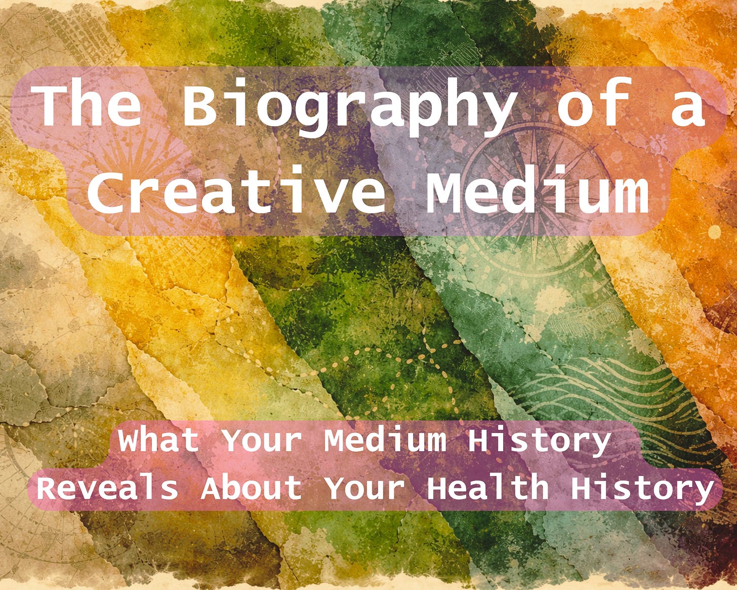 The Biography of a Creative Medium: What Your Medium History Reveals About Your Health History The Biography of a Creative Medium: What Your Medium History Reveals About Your Health History