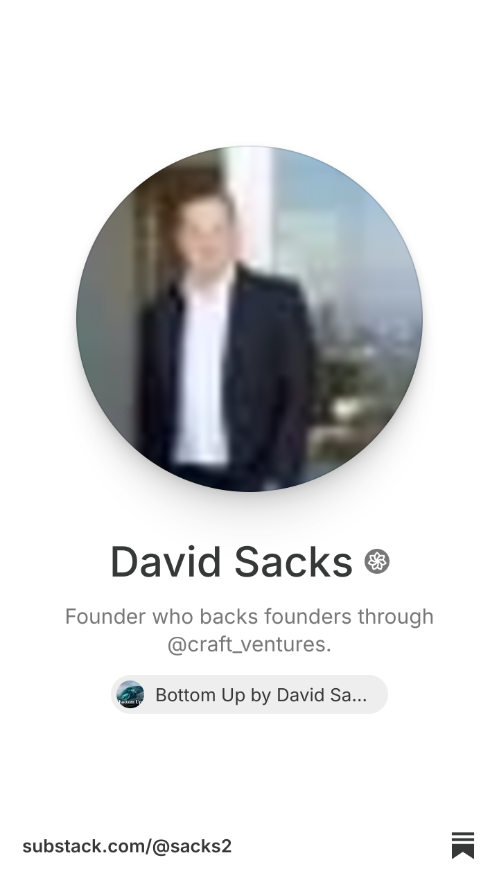 David Sacks | Substack