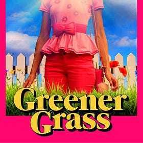 Review: Greener Grass (2019)