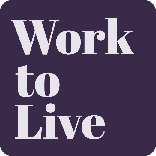 Work to Live