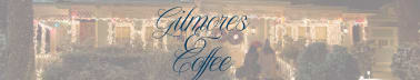 Gilmores and Coffee ☕