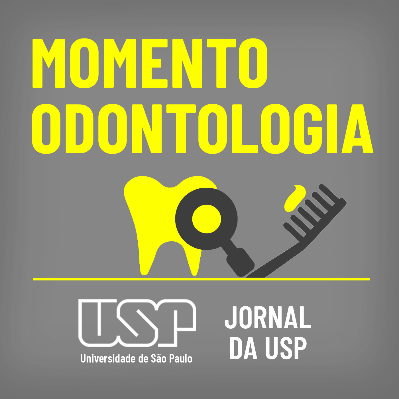 Momento Odontologia – Jornal da USP