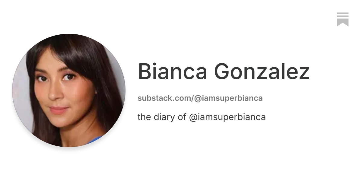 Bianca Gonzalez | Substack