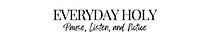 Everyday Holy