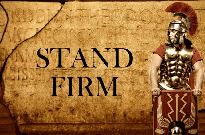 Stand Firm | Tactical Christianity