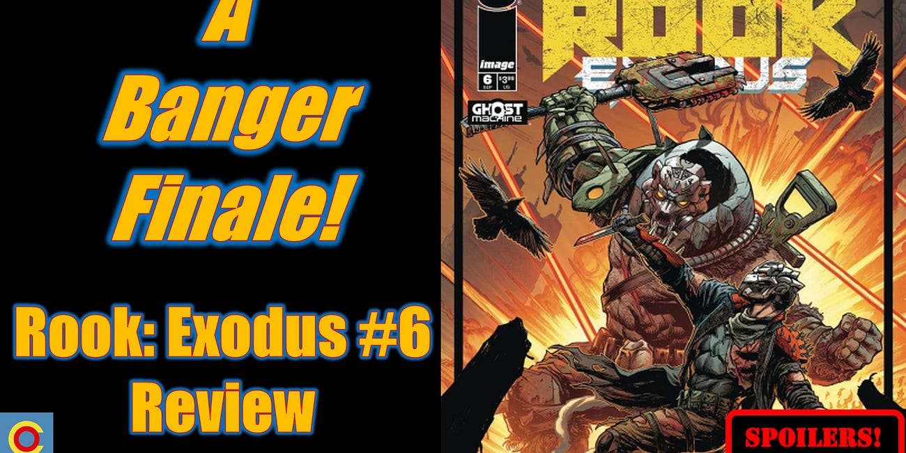 Rook: Exodus #6 Comic Review