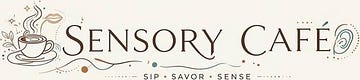 The Sensory Cafe♨️