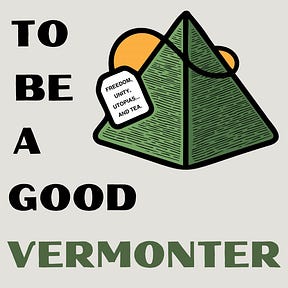 To Be a Good Vermonter