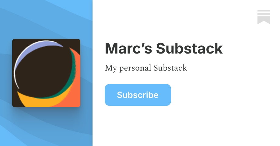 Marc’s Substack | Substack