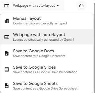 A dropdown menu of output options in Google Opal, including Manual layout, Webpage with auto-layout, Save to Google Docs, Save to Google Slides, and Save to Google Sheets.