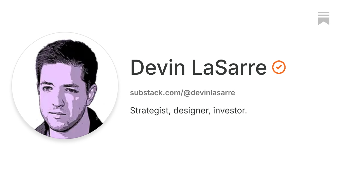 Devin LaSarre | Substack