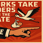 Storks Take Orders From the State