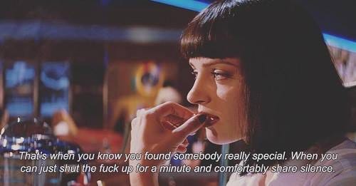 Shut the fuck up for a minute and comfortably enjoy the silence." Mia  Wallace - Pulp Fiction (1994) https://t.co/GVHDIOBn2J