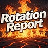 The Rotation Report
