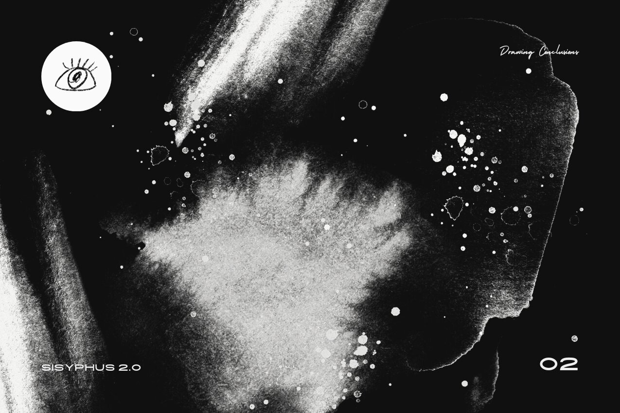 Title card for the literary cartoon "Sisyphus 2.0" over a black background, featuring white ink-splatter and brushstroke textures. The title is in the bottom-left corner, balanced by the archive number "02" in the bottom-right one. A hand-drawn eye icon within a white circle is in the top-left corner, and the series name *Drawing Conclusions* is written in script in the top-right one. Presented by The Subtext Review.