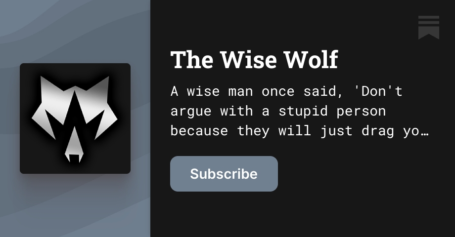 The Wise Wolf | Substack