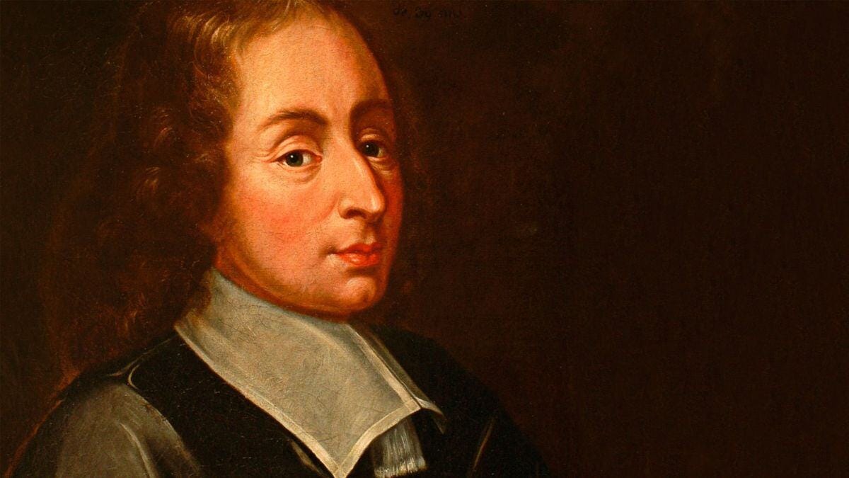 The Life and Faith of Blaise Pascal - Breakpoint The Life and Faith of Blaise Pascal - Breakpoint