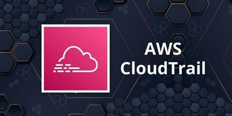 AWS CloudTrail | AWS Cheat Sheet