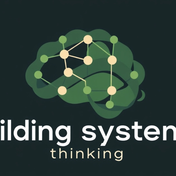 Building Systems Thinking