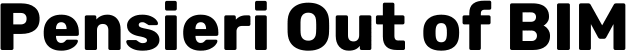 Pensieri OutofBIM