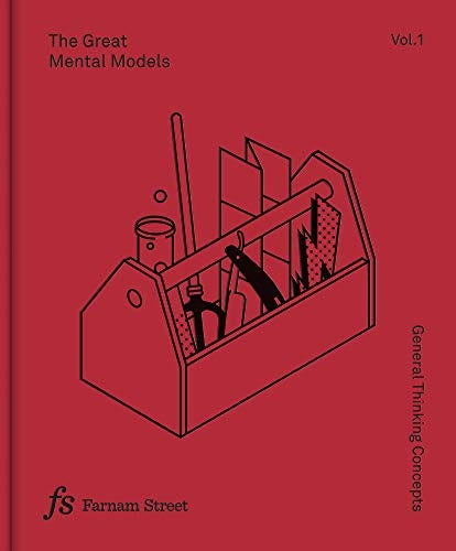 The Great Mental Models Volume 1: General Thinking Concepts by [Shane Parrish, Rhiannon Beaubien]