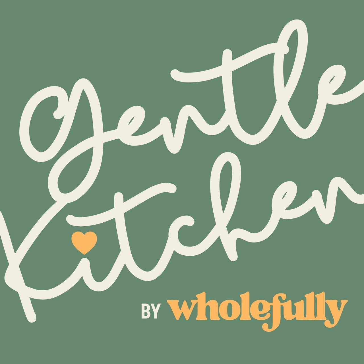 Gentle Kitchen