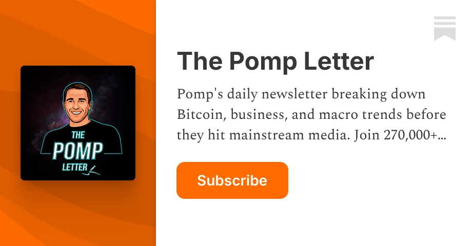 The Pomp Letter | Anthony Pompliano | Substack