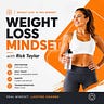 The Weight Loss Mindset