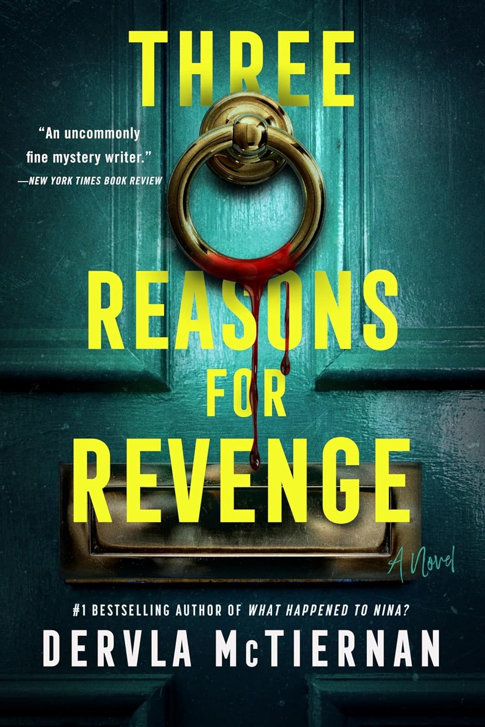 Three Reasons for Revenge by Dervla McTiernan: a review