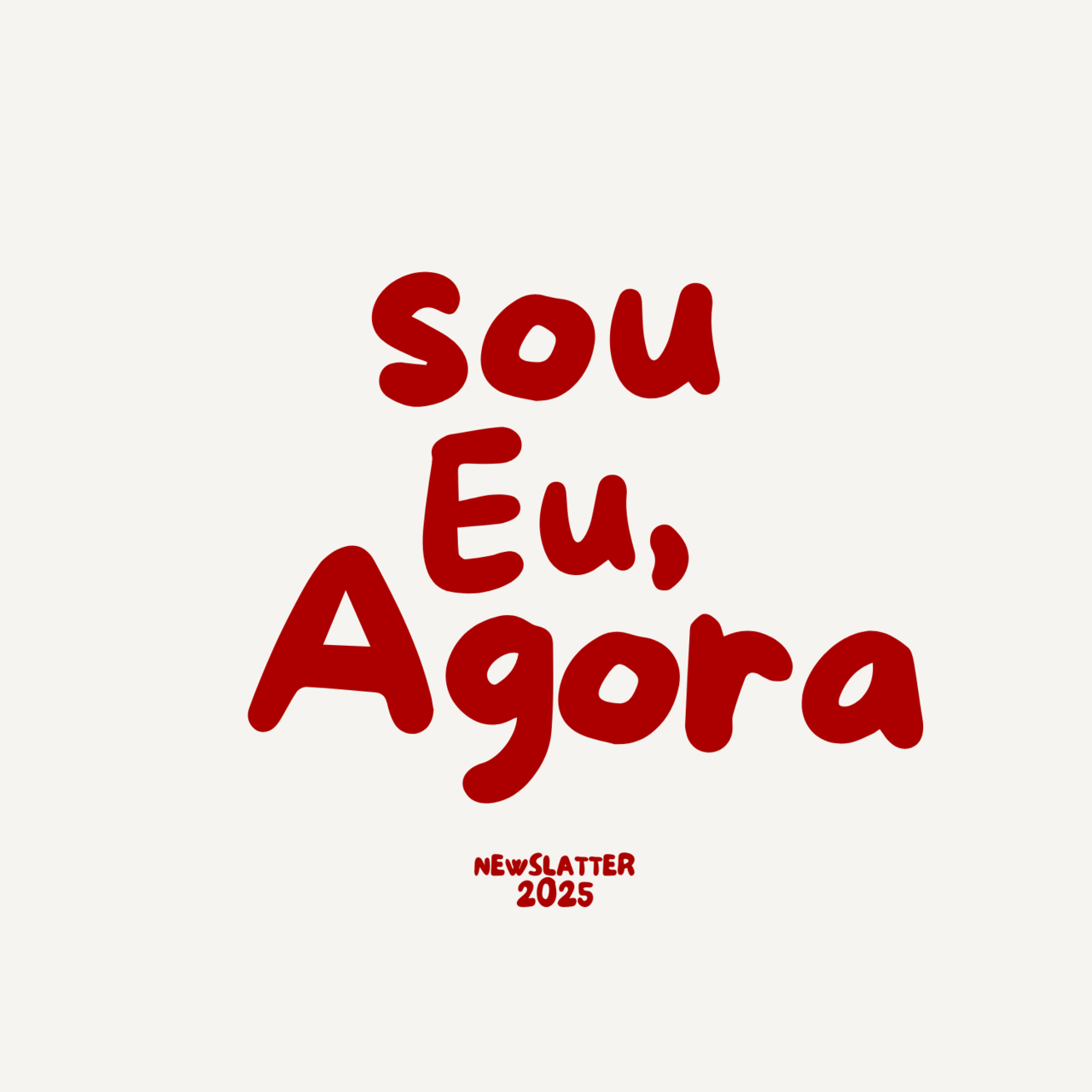 Sou Eu, Agora