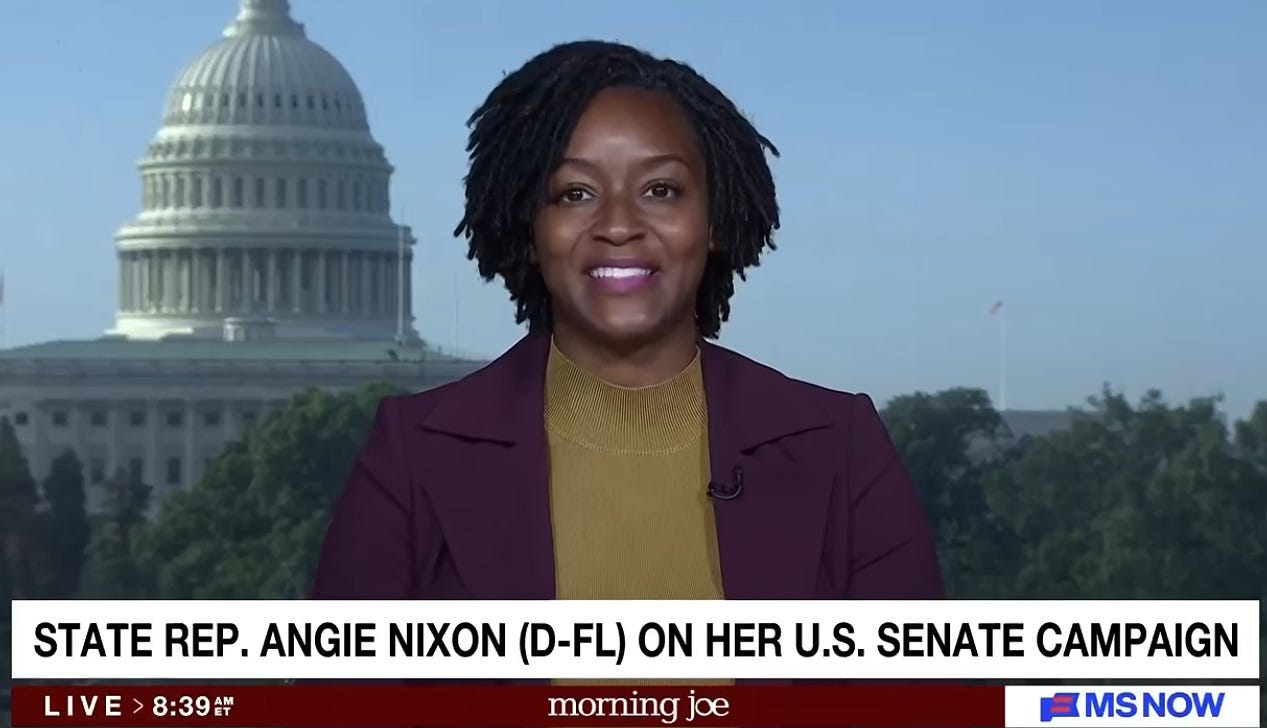 A smiling Angie Nixon appears in front of a green-screen image of the US Capitol. Video screenshot of MS Now's Morning Joe, September 18, 2026. Chyron reads 'State Rep. Angie Nixon (D-FL) on her US Senate Campaign' A smiling Angie Nixon appears in front of a green-screen image of the US Capitol. Video screenshot of MS Now's Morning Joe, September 18, 2026. Chyron reads 'State Rep. Angie Nixon (D-FL) on her US Senate Campaign'