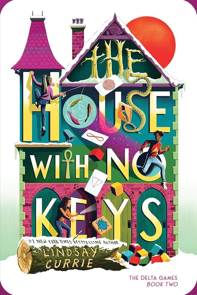 The House with No Keys (The Delta Games, 2): Currie, Lindsay:  9781464234941: Amazon.com: Books