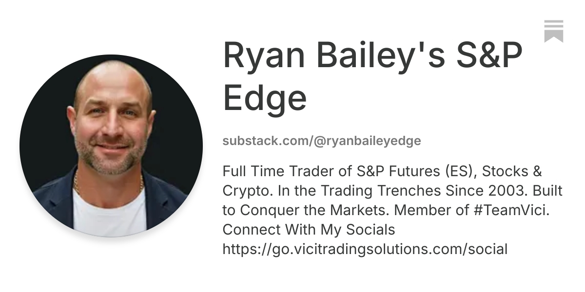 Ryan Bailey's S&P Edge | Substack