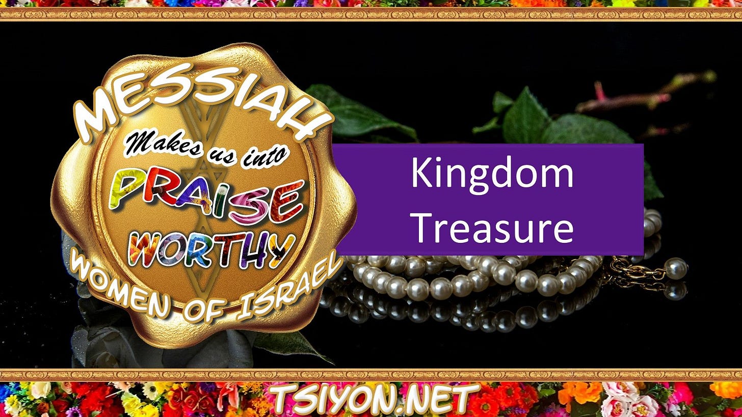 Messiah's Praiseworthy Women - Kingdom Treasure