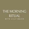 The Morning Ritual